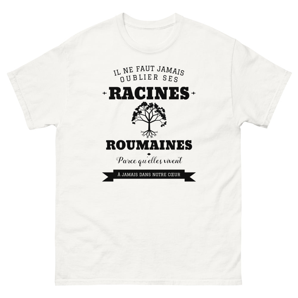 Il ne faut jamais oublier ses racines ROUMAINES - T-shirt blanc