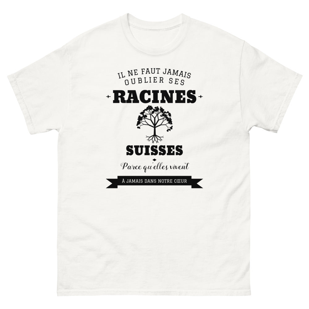Il ne faut jamais oublier ses racines SUISSES - T-shirt blanc
