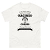 Il ne faut jamais oublier ses racines CORSES - T-shirt blanc