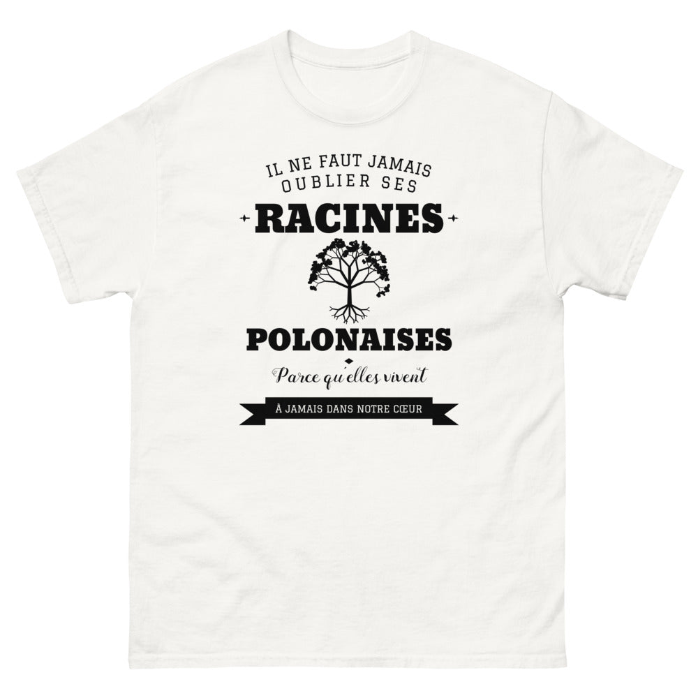 Il ne faut jamais oublier ses racines POLONAISES - T-shirt blanc