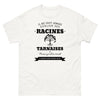 Il ne faut jamais oublier ses racines TARNAISES - T-shirt blanc
