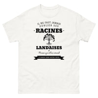 Thumbnail for Il ne faut jamais oublier ses racines LANDAISES - T-shirt blanc