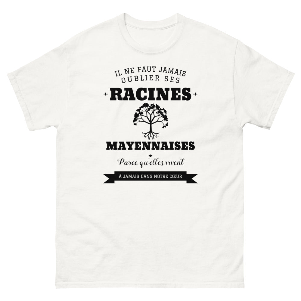 Il ne faut jamais oublier ses racines MAYENNAISES - T-shirt blanc
