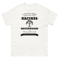 Thumbnail for Il ne faut jamais oublier ses racines MAYENNAISES - T-shirt blanc