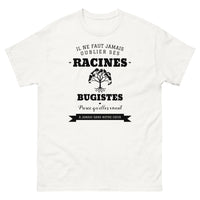 Thumbnail for Il ne faut jamais oublier ses racines BUGISTES - T-shirt blanc