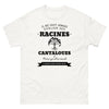 Il ne faut jamais oublier ses racines CANTALOUES - T-shirt blanc