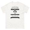 Il ne faut jamais oublier ses racines CREUSOISES - T-shirt blanc