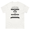 Il ne faut jamais oublier ses racines DOUBISTES - T-shirt blanc