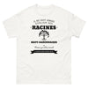Il ne faut jamais oublier ses racines HAUT-GARONNAISES - T-shirt blanc