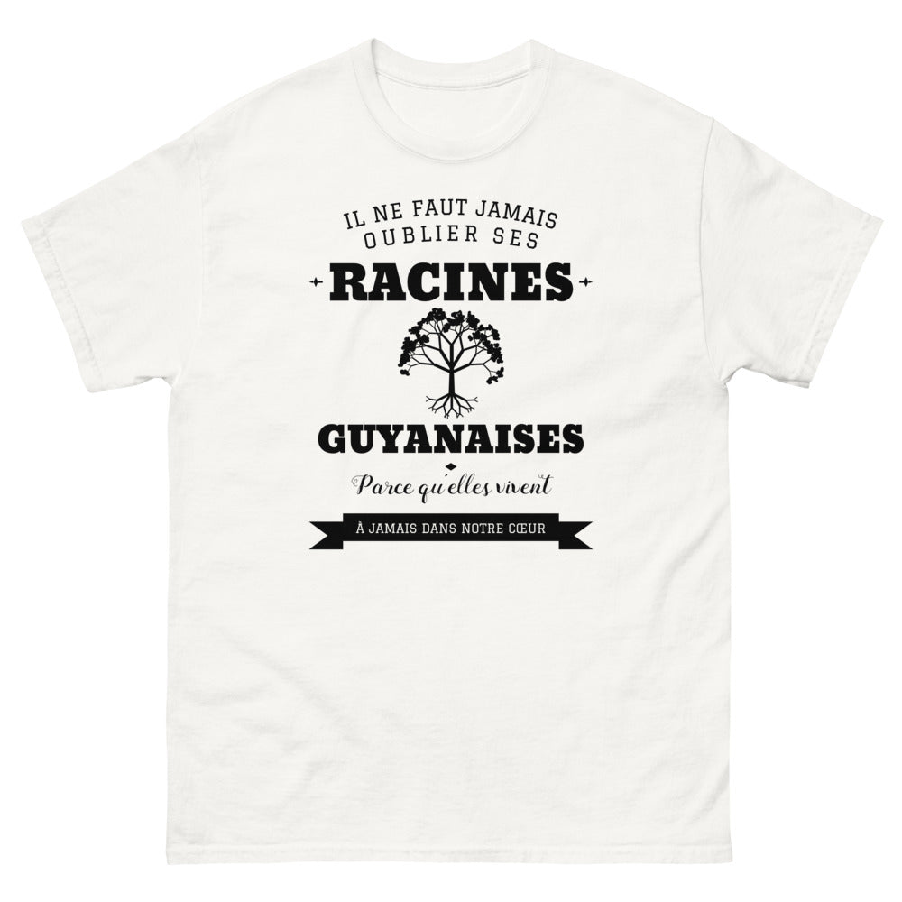 Il ne faut jamais oublier ses racines GUYANAISES - T-shirt blanc