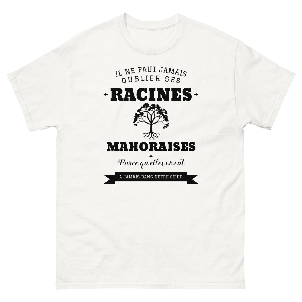 Il ne faut jamais oublier ses racines MAHORAISES - T-shirt blanc