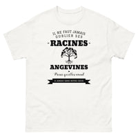 Thumbnail for Il ne faut jamais oublier ses racines ANGEVINES - T-shirt blanc