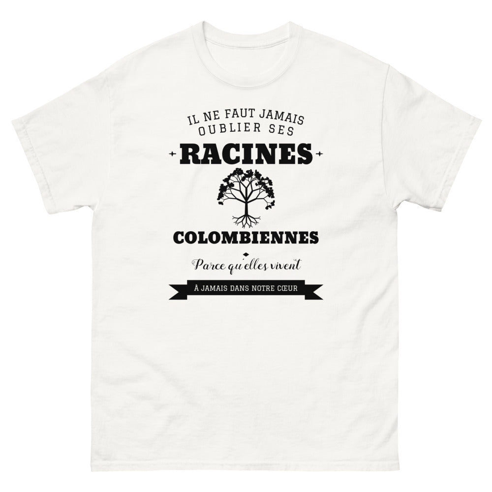 Il ne faut jamais oublier ses racines COLOMBIENNES - T-shirt blanc