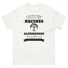 Il ne faut jamais oublier ses racines ALGÉRIENNES - T-shirt blanc
