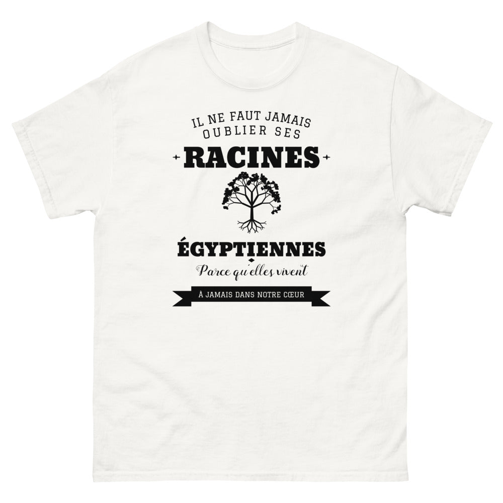 Il ne faut jamais oublier ses racines ÉGYPTIENNES - T-shirt blanc