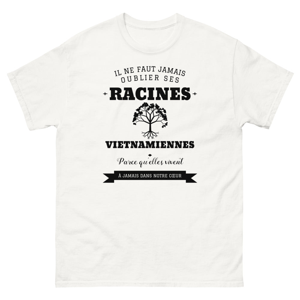 Il ne faut jamais oublier ses racines VIETNAMIENNES - T-shirt blanc