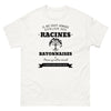Il ne faut jamais oublier ses racines BAYONNAISES - T-shirt blanc
