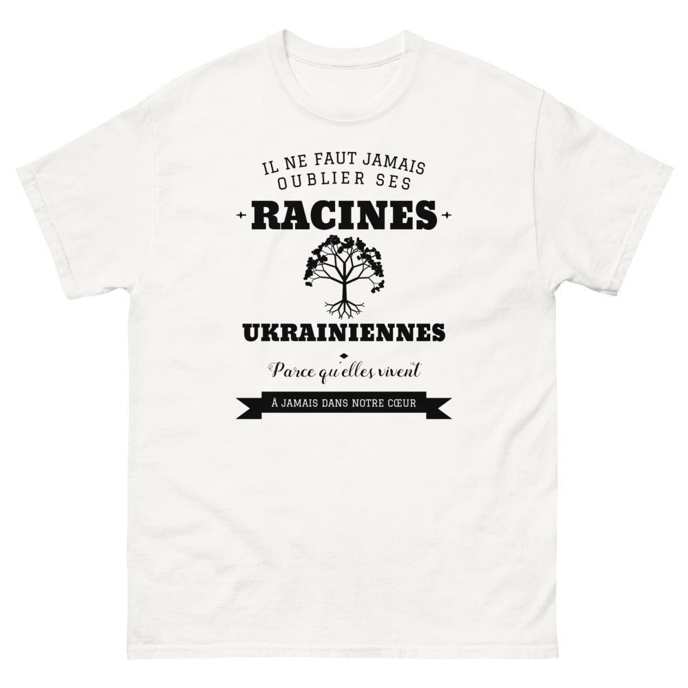 Il ne faut jamais oublier ses racines UKRAINIENNES - T-shirt blanc