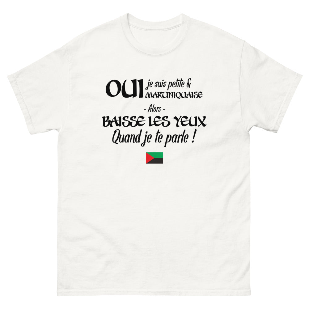 Oui je suis petite et Martiniquaise - T-shirt blanc