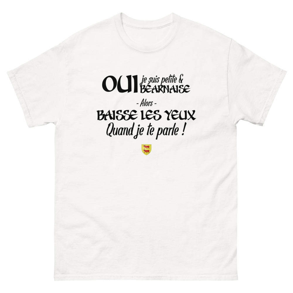 Oui je suis petite et Béarnaise - T-shirt blanc