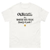 Oui je suis petite et Béarnaise - T-shirt blanc