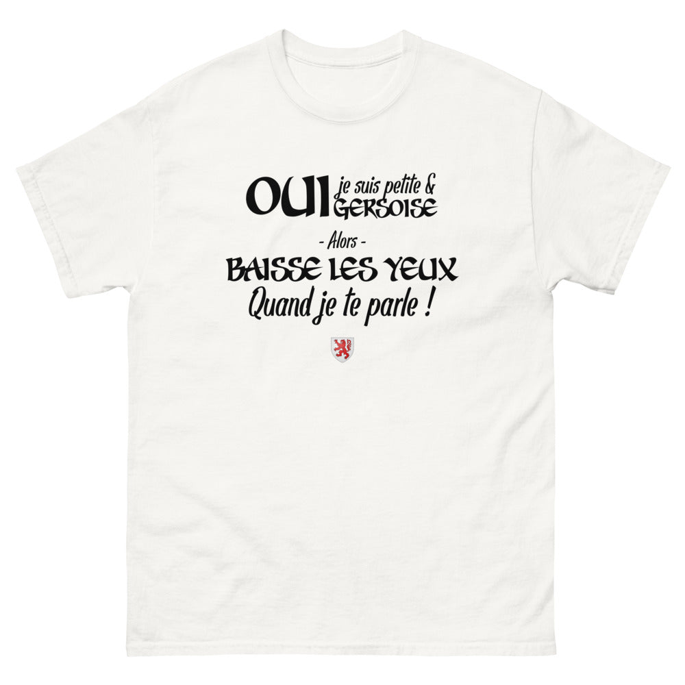 Oui je suis petite et Gersoise - T-shirt blanc