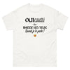 Oui je suis petite et Landaise - T-shirt blanc