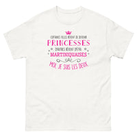 Thumbnail for T-shirt Princesse et Martiniquaise - Certaines filles rêvent de devenir princesses, d'autres rêvent d'être martiniquaises - T-shirt blanc