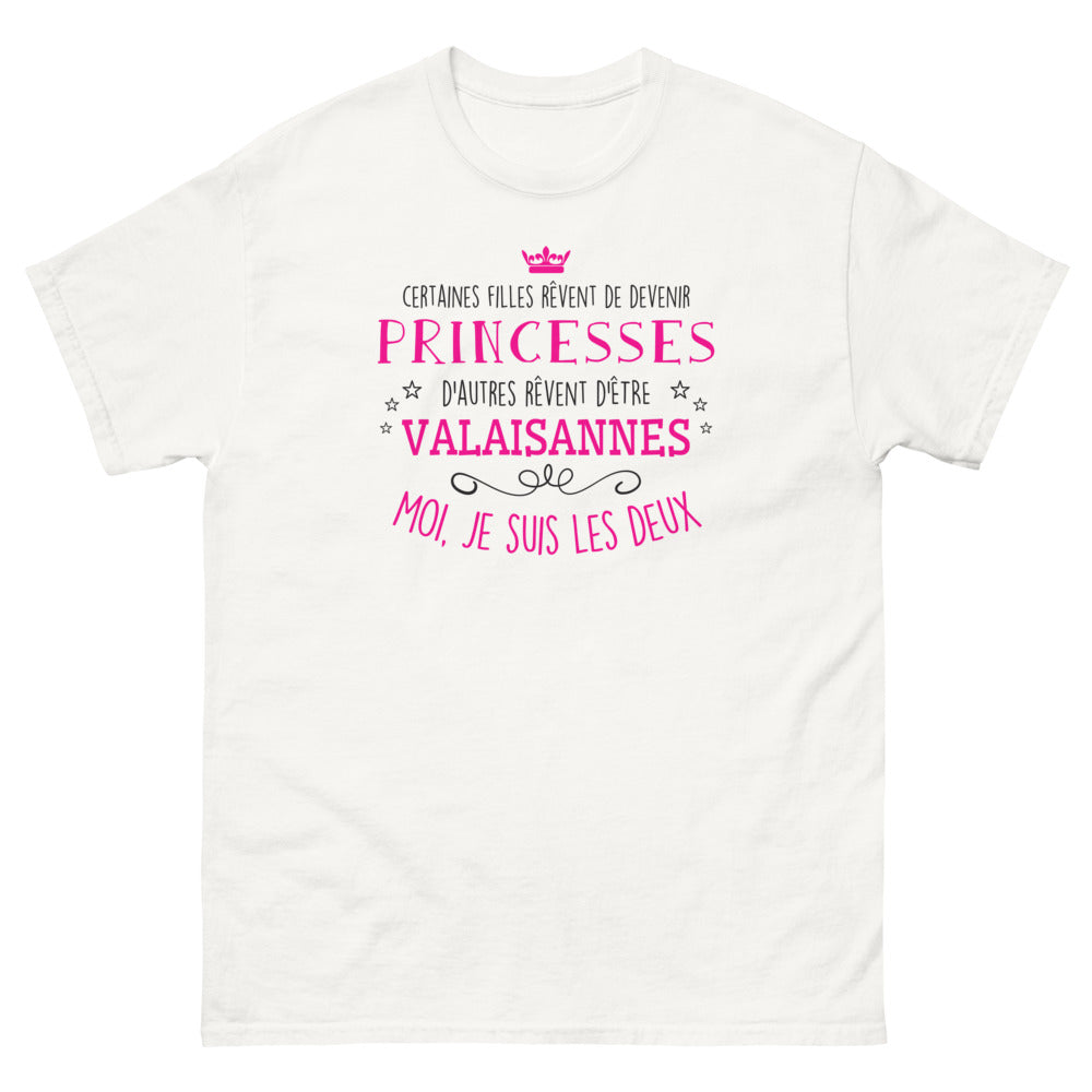 T-shirt Princesse et Valaisanne - Certaines filles rêvent de devenir princesses, d'autres rêvent d'être valaisannes - T-shirt blanc