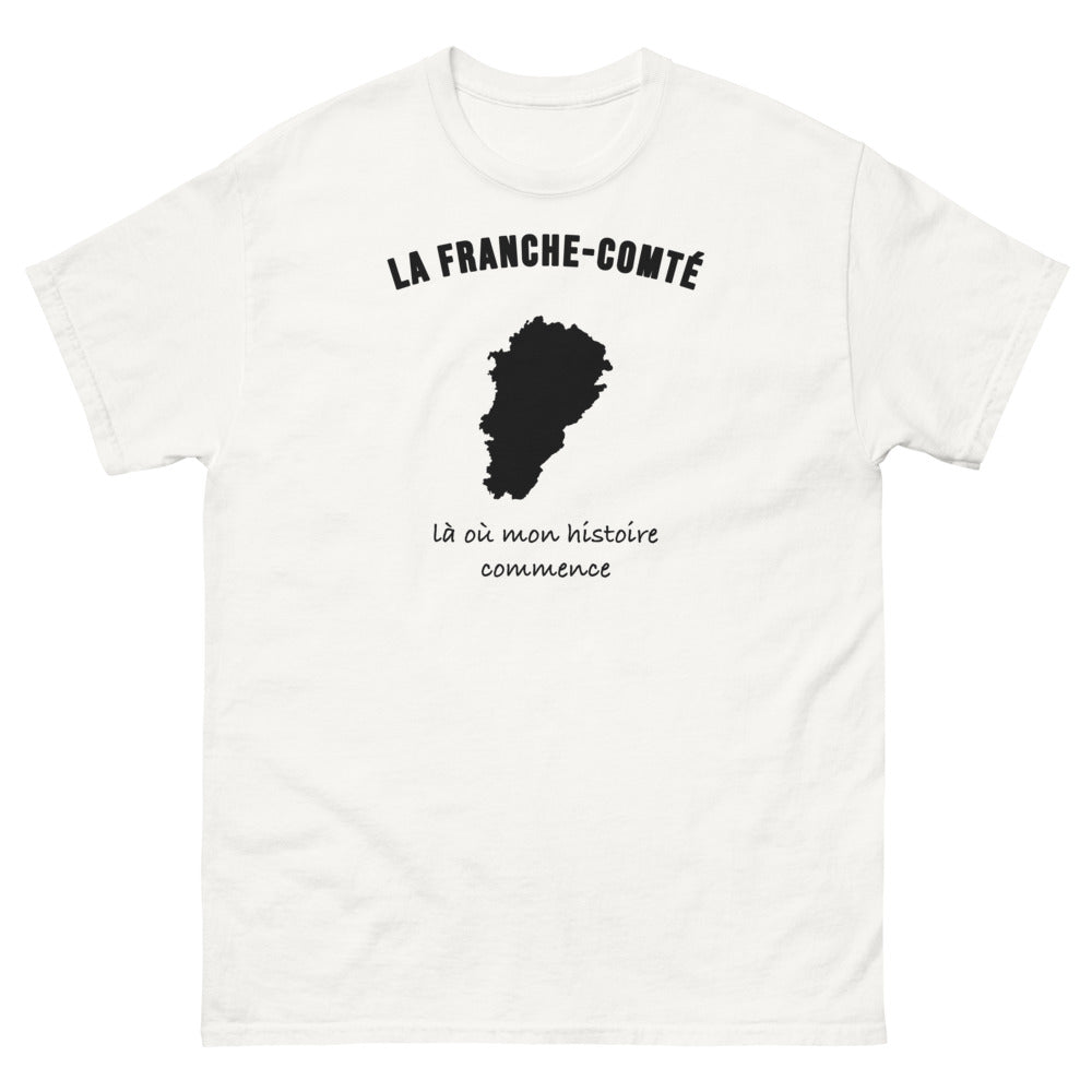 T-shirt La Franche-Comté, là où mon histoire commence - T-shirt blanc