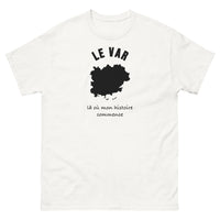 Thumbnail for T-shirt Le Var, là où mon histoire commence - T-shirt blanc