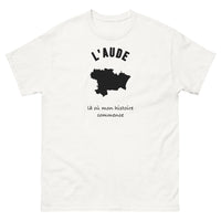 Thumbnail for T-shirt L'Aude, là où mon histoire commence - T-shirt blanc