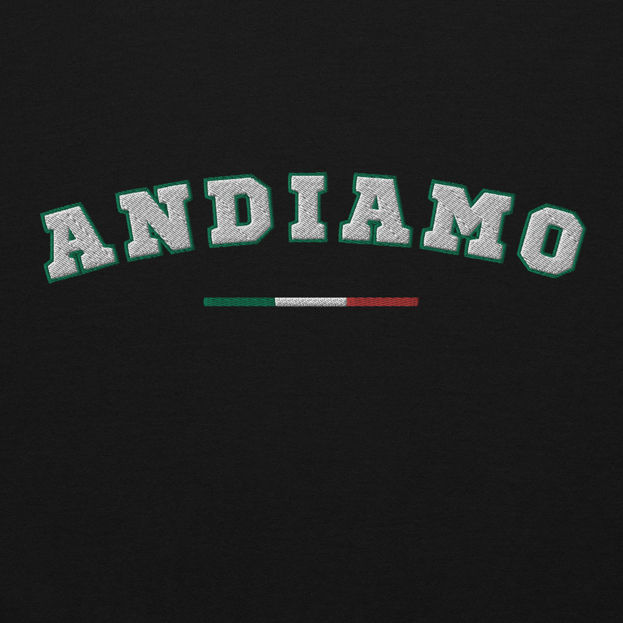Sweat Italie - Andiamo, fierté brodée