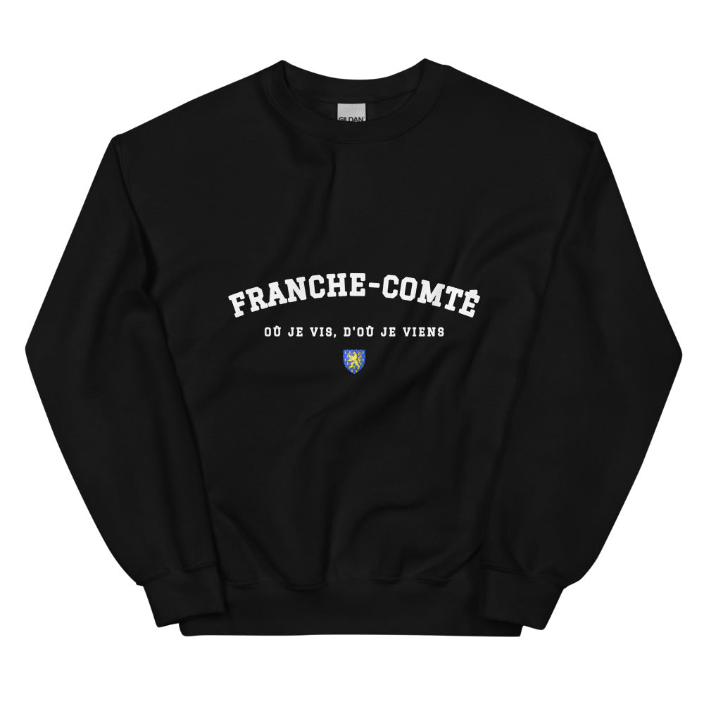 OÙ JE VIS, D'OÙ JE VIENS Franc-comtois - Sweat noir