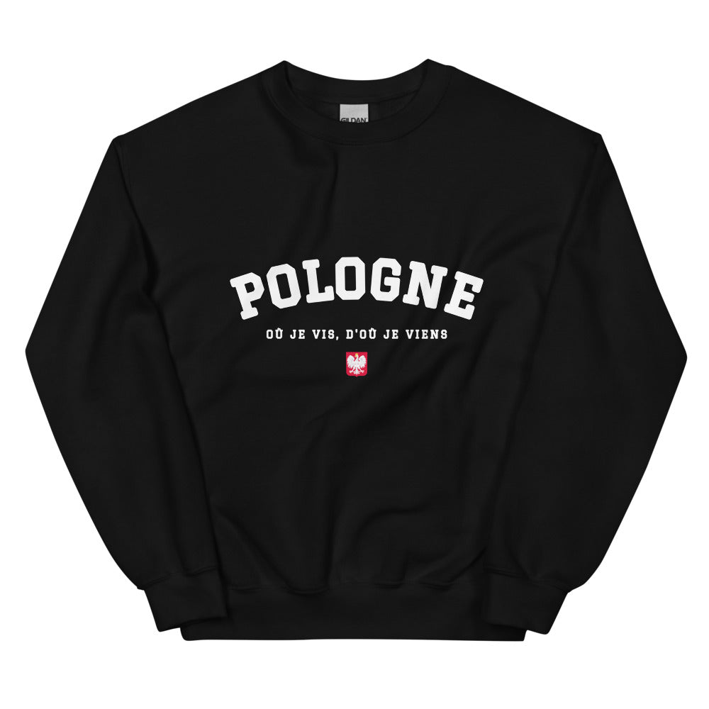 OÙ JE VIS, D'OÙ JE VIENS Polonais - Sweat noir