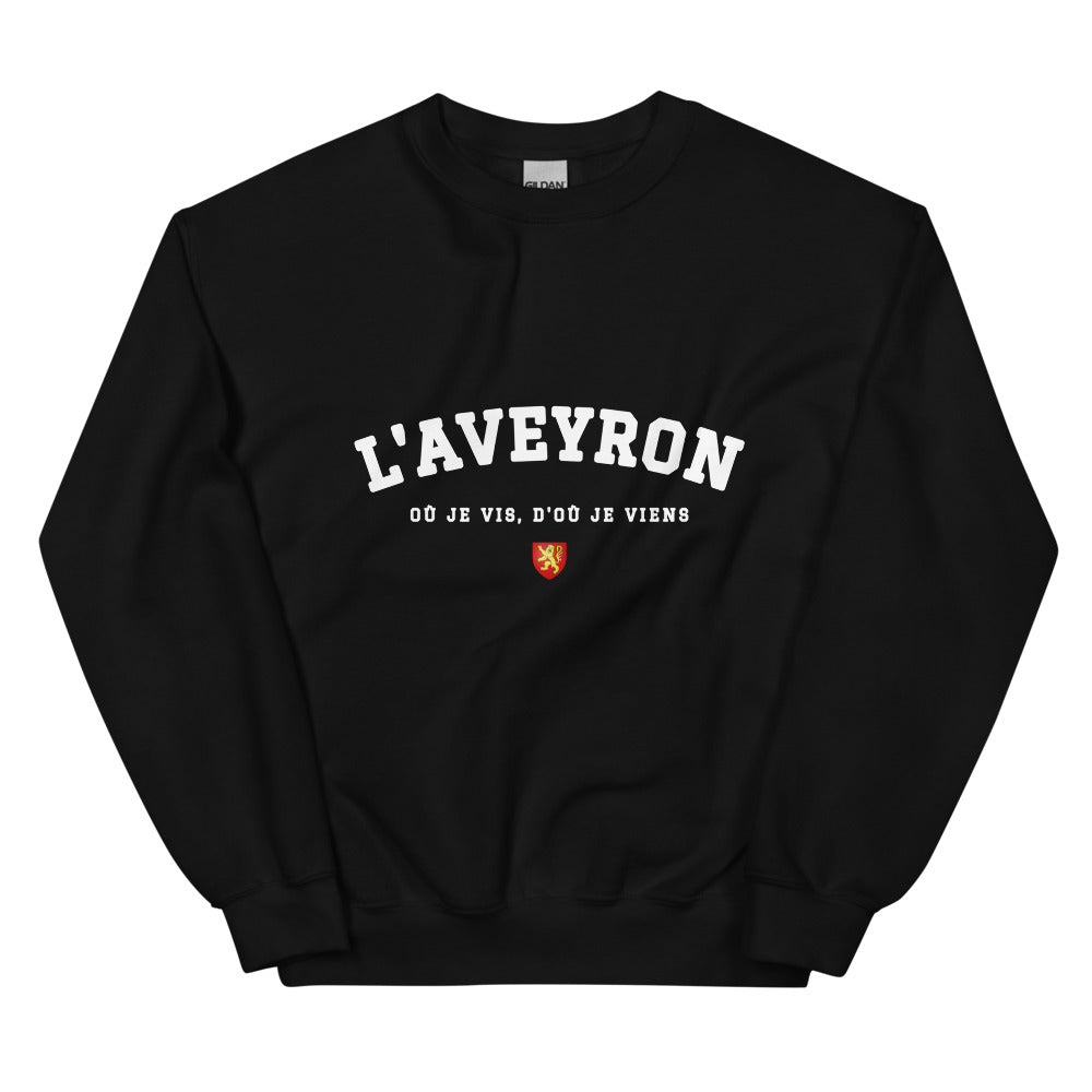 L'Aveyron - Où je vis, d'où je viens - Sweat noir
