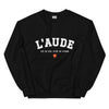 L'Aude - Où je vis, d'où je viens - Sweat noir