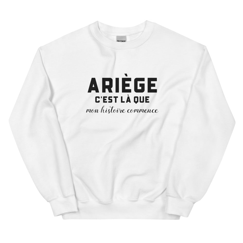 ARIÈGE, c'est là que mon histoire commence - Sweat blanc