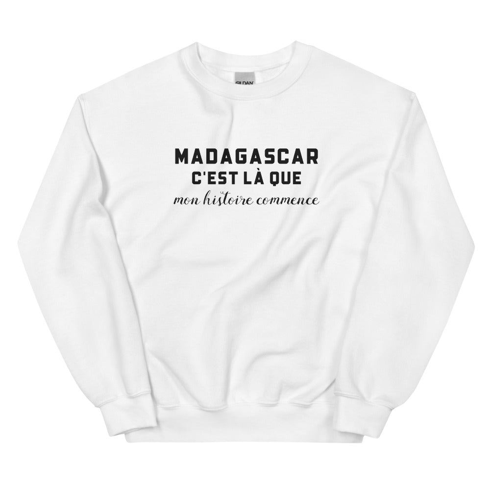 MADAGASCAR, c'est là que mon histoire commence - Sweat blanc
