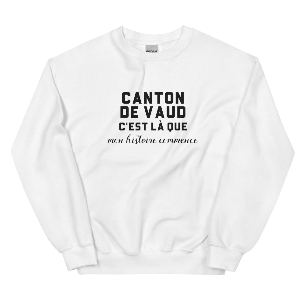 CANTON DE VAUD, c'est là que mon histoire commence - Sweat blanc