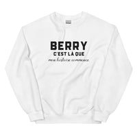 Thumbnail for BERRY, c'est là que mon histoire commence - Sweat blanc