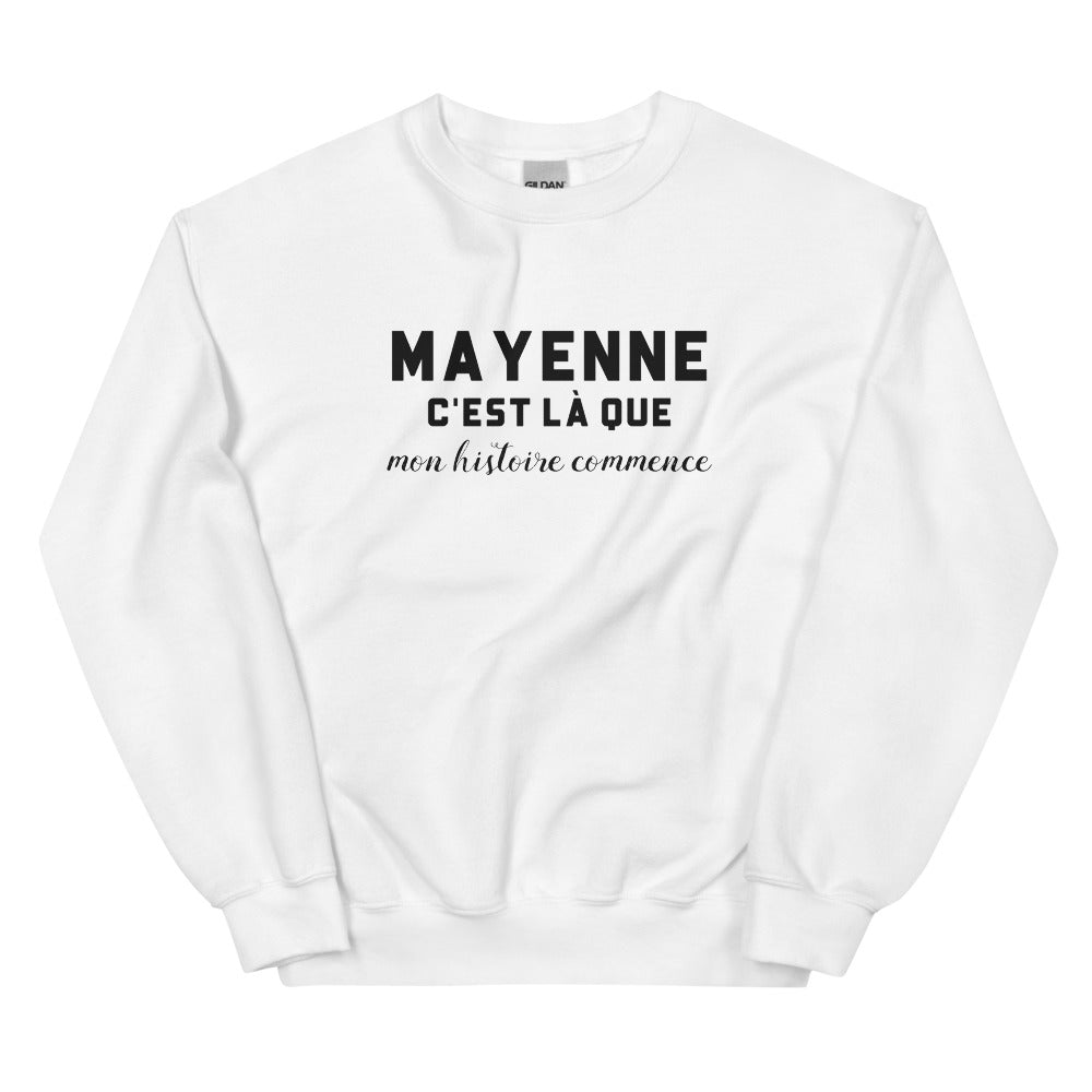 MAYENNE, c'est là que mon histoire commence - Sweat blanc