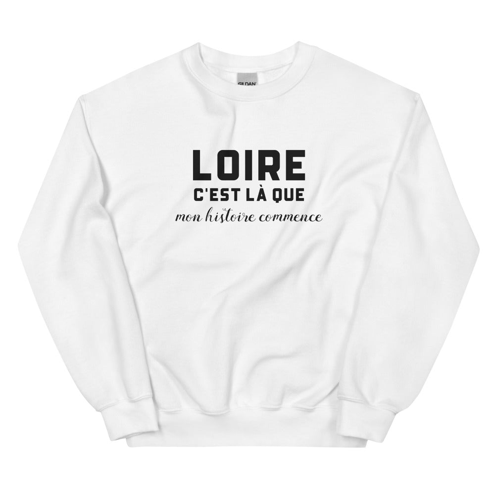 LOIRE, c'est là que mon histoire commence - Sweat blanc