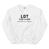LOT, c'est là que mon histoire commence - Sweat blanc