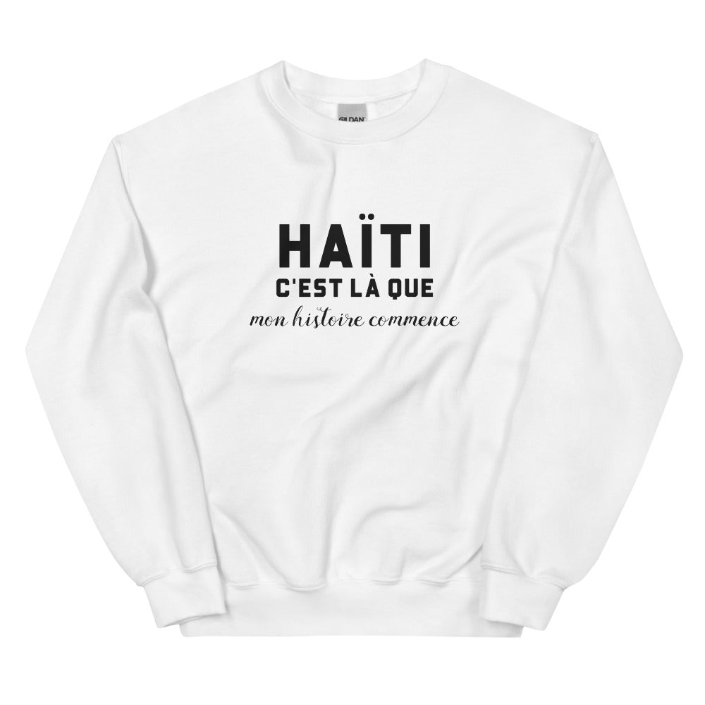 HAÏTI, c'est là que mon histoire commence - Sweat blanc