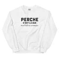 Thumbnail for PERCHE, c'est là que mon histoire commence - Sweat blanc