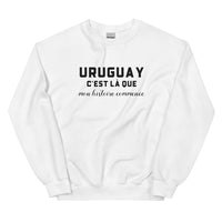Thumbnail for URUGUAY, c'est là que mon histoire commence - Sweat blanc
