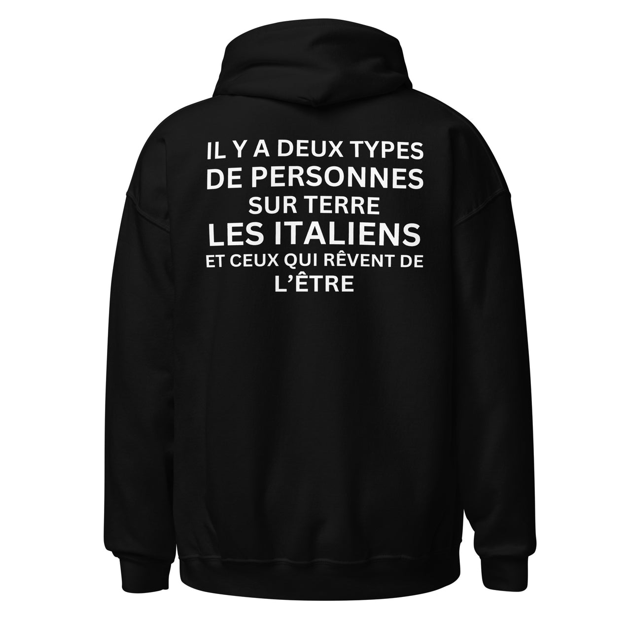 Sweat à capuche Italie bleu marine dos - Il y a deux types de personnes