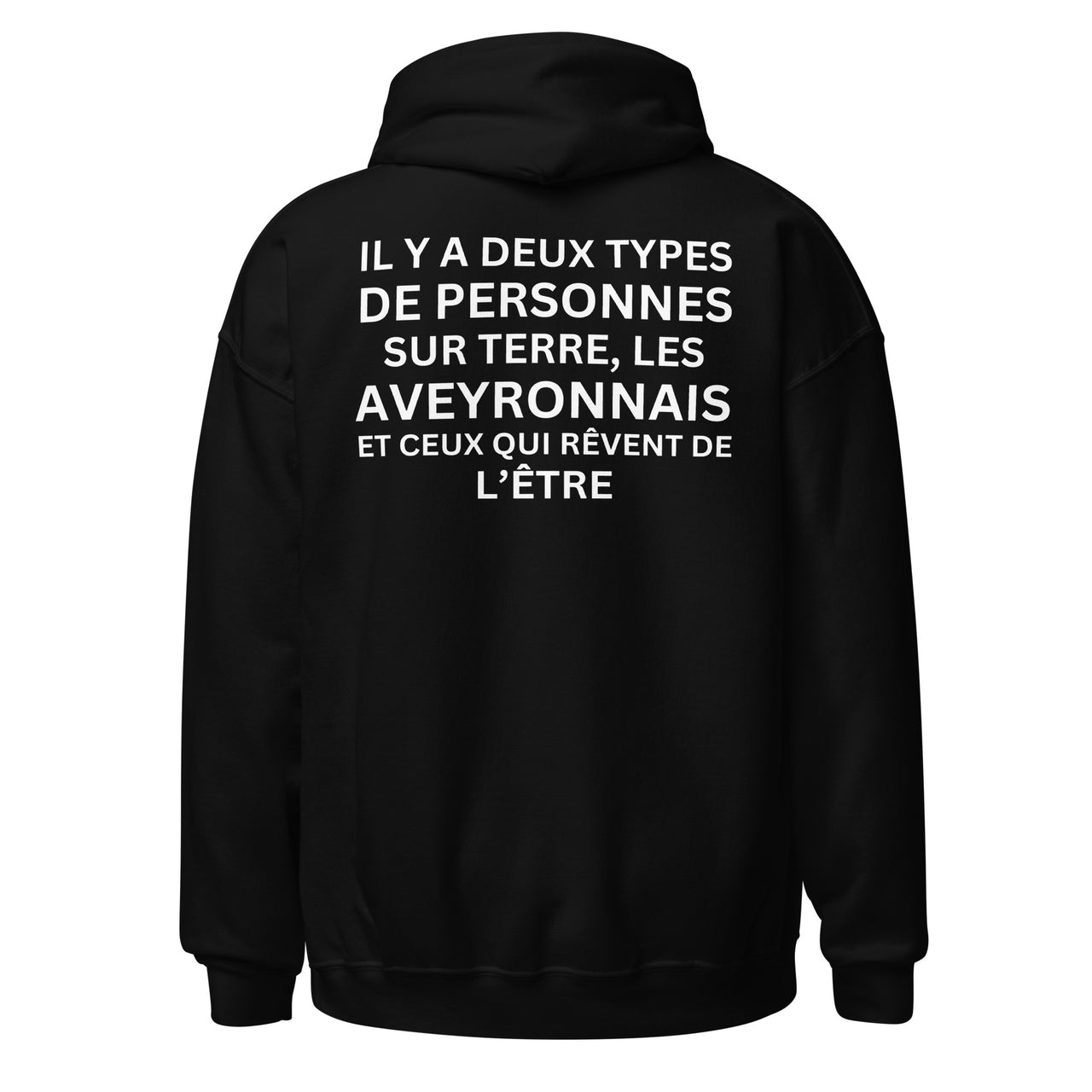 Sweat à capuche Aveyron - Il y a deux types de personnes