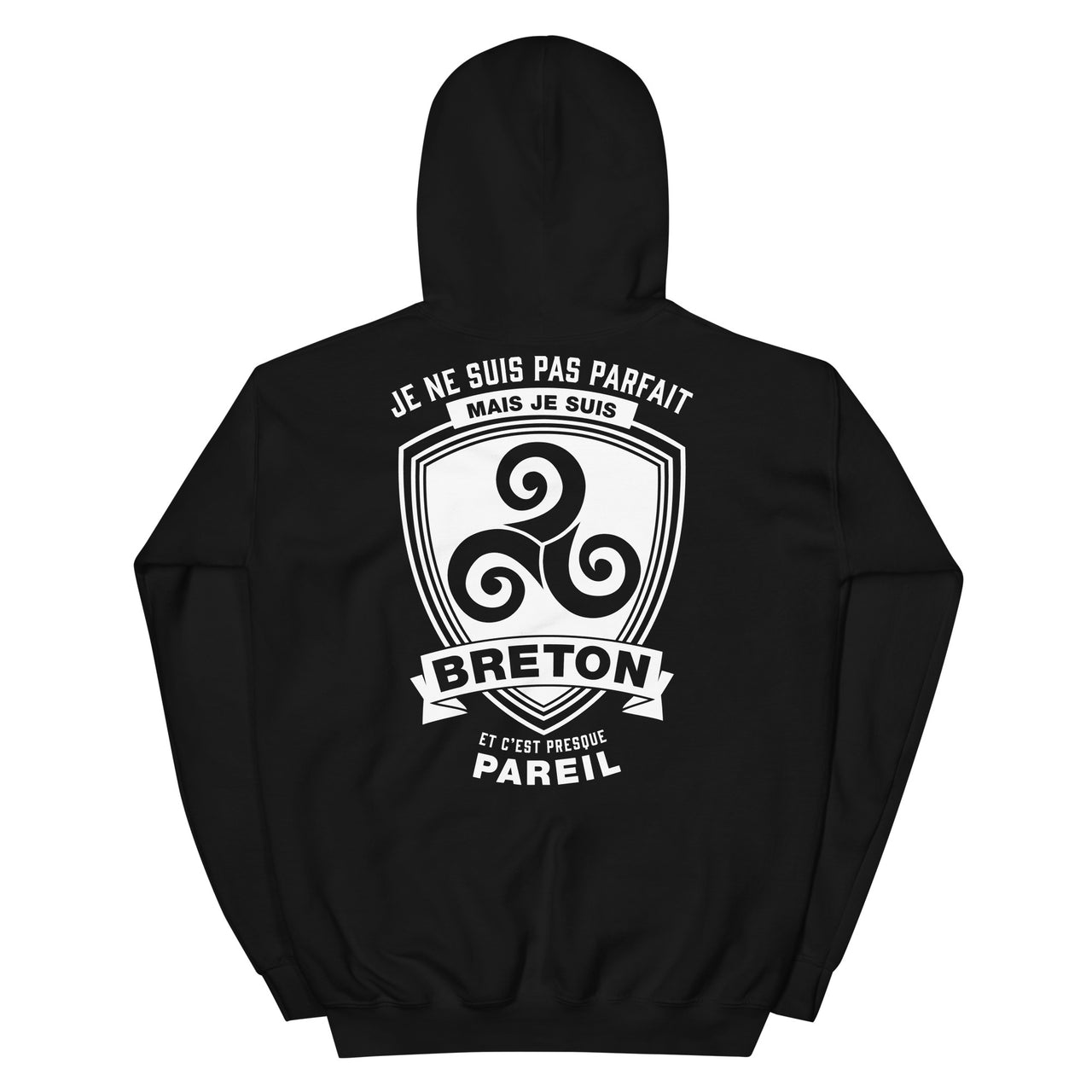 Sweat à capuche Bretagne - Je ne suis pas parfait je suis Breton face